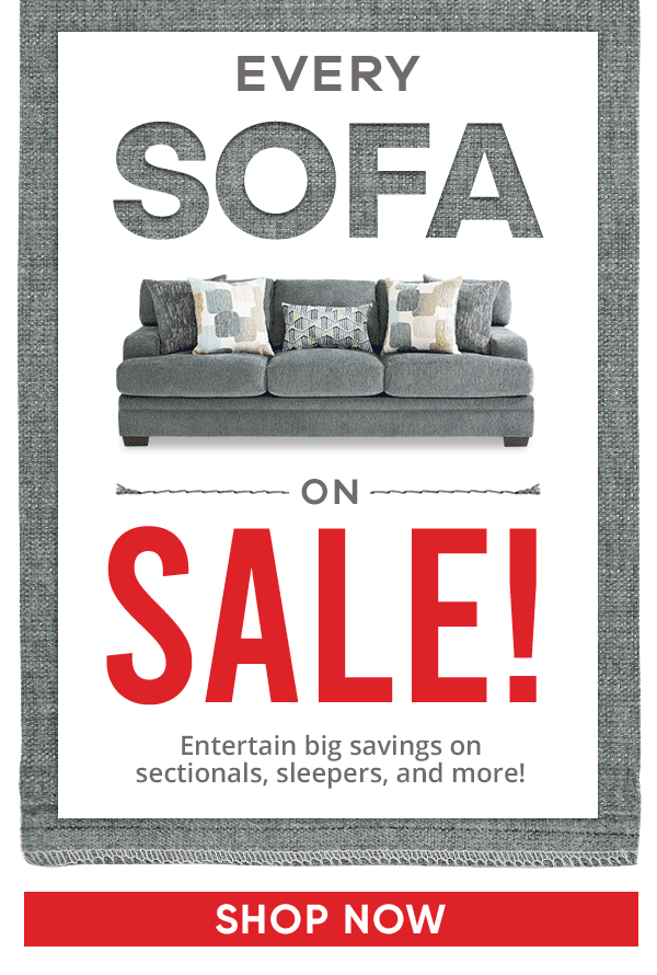 Save big Summertime Sofa Sale Starts Now! Rooms To Go
